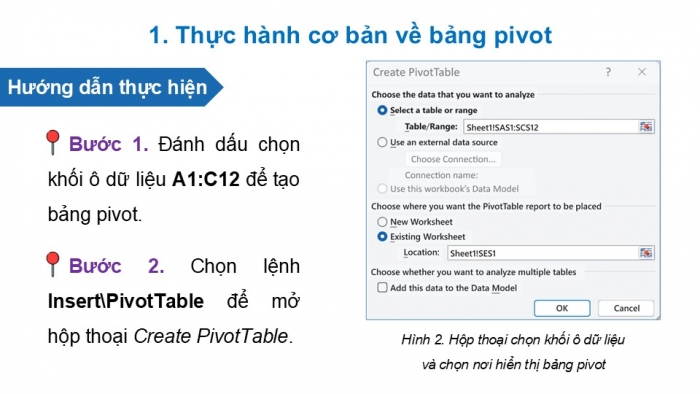 Giáo án điện tử chuyên đề Tin học ứng dụng 12 cánh diều Bài 3: Dùng bảng pivot để phân tích thống kê