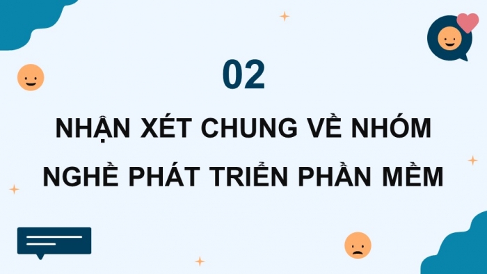 Giáo án điện tử Tin học 9 cánh diều Chủ đề G Bài 1: Nhóm nghề Phân tích và phát triển phần mềm và các ứng dụng