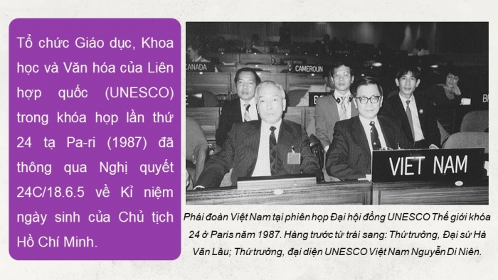 Giáo án điện tử Lịch sử 12 cánh diều Bài 16: Dấu ấn Hồ Chí Minh trong lòng nhân dân thế giới và Việt Nam