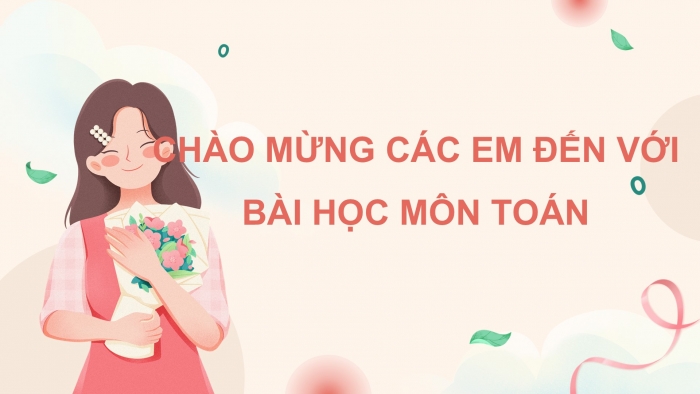 Giáo án điện tử Toán 5 kết nối Bài 69: Ôn tập các phép tính với số tự nhiên, phân số, số thập phân