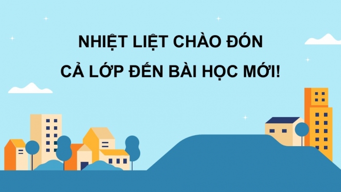 Giáo án điện tử Hoạt động trải nghiệm 5 chân trời bản 1 Chủ đề 7 Tuần 27