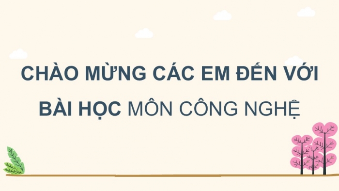 Giáo án điện tử Công nghệ 5 kết nối Bài 9: Mô hình điện mặt trời