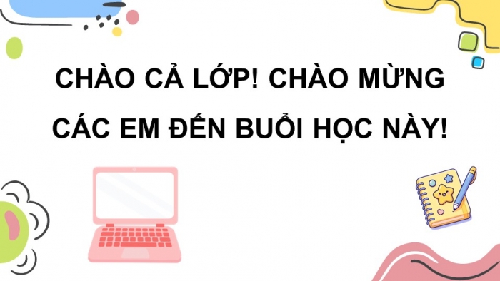 Giáo án điện tử Tin học 5 chân trời Bài 14: Viết kịch bản chương trình máy tính