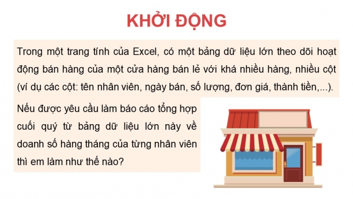 Giáo án điện tử chuyên đề Tin học ứng dụng 12 cánh diều Bài 3: Dùng bảng pivot để phân tích thống kê