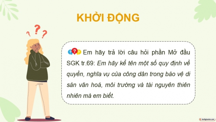 Giáo án điện tử Kinh tế pháp luật 12 chân trời Bài 13: Quyền và nghĩa vụ của công dân trong bảo vệ di sản văn hoá, môi trường và tài nguyên thiên nhiên