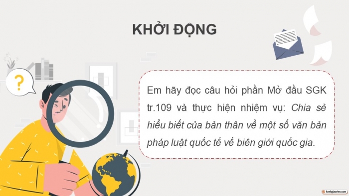 Giáo án điện tử Kinh tế pháp luật 12 chân trời Bài 15: Một số nội dung cơ bản của Công pháp quốc tế về dân cư, lãnh thổ, biên giới quốc gia