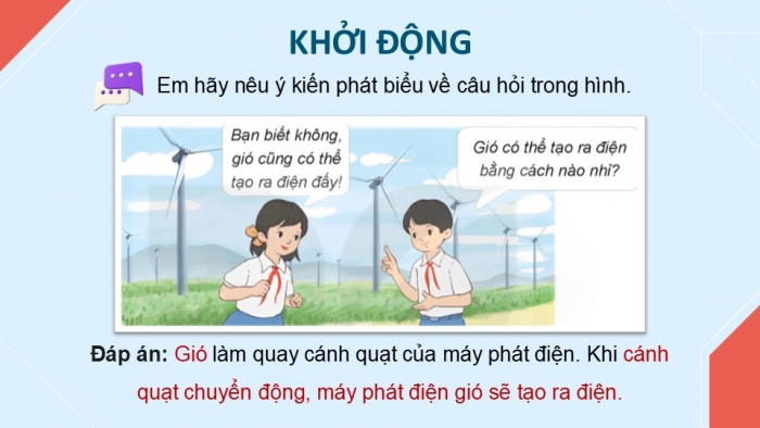 Giáo án điện tử Công nghệ 5 kết nối Bài 8: Mô hình máy phát điện gió