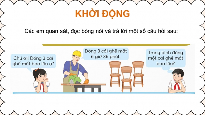 Giáo án điện tử Toán 5 chân trời Bài 81: Chia số đo thời gian