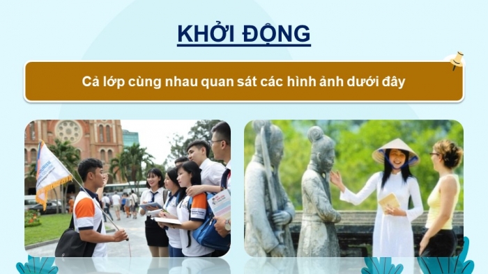 Giáo án điện tử Hoạt động trải nghiệm 9 chân trời bản 1 Chủ đề 8 Tuần 28