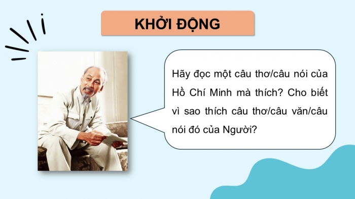 Giáo án điện tử Ngữ văn 12 chân trời Bài 8: Tuyên ngôn Độc lập (Hồ Chí Minh)