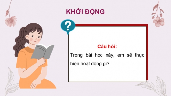 Giáo án điện tử Ngữ văn 12 chân trời Bài 9: Trình bày báo cáo kết quả nghiên cứu về một vấn đề tự nhiên hoặc xã hội