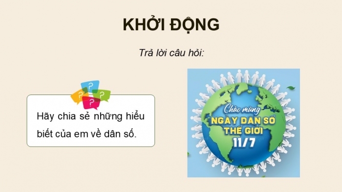 Giáo án điện tử Lịch sử và Địa lí 5 cánh diều Bài 21: Dân số và các chủng tộc trên thế giới