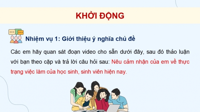 Giáo án điện tử Hoạt động trải nghiệm 12 chân trời bản 2 Chủ đề 7: Phân tích xu hướng phát triển nghề và thị trường lao động (P1)