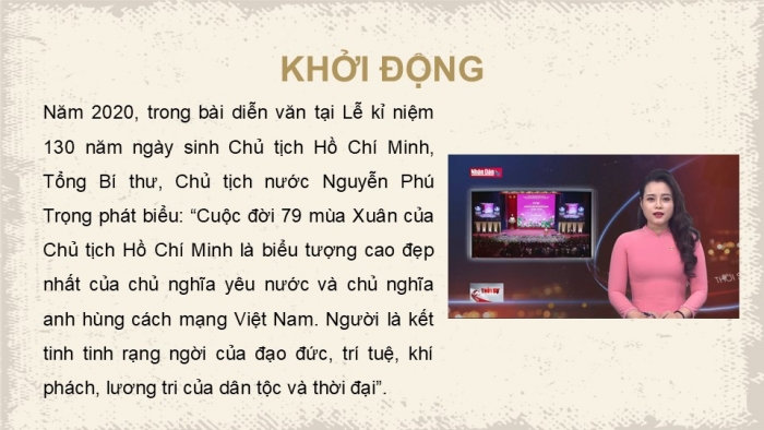 Giáo án điện tử Lịch sử 12 kết nối Bài 15: Khái quát cuộc đời và sự nghiệp của Hồ Chí Minh