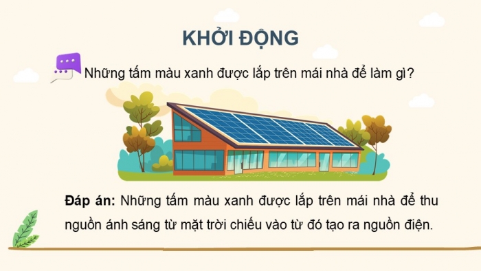 Giáo án điện tử Công nghệ 5 cánh diều Bài 10: Mô hình điện mặt trời