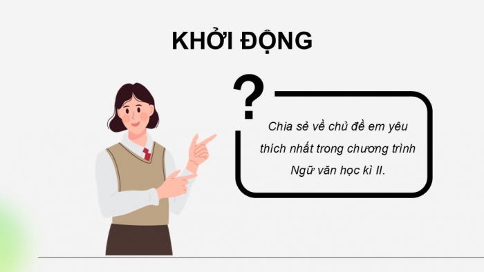 Giáo án điện tử Ngữ văn 9 cánh diều Bài Ôn tập và tự đánh giá cuối học kì II