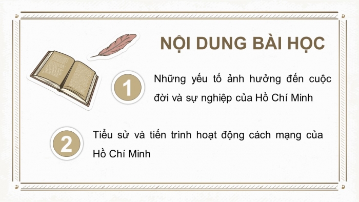 Giáo án điện tử Lịch sử 12 chân trời Bài 14: Khái quát về cuộc đời và sự nghiệp của Hồ Chí Minh (P2)