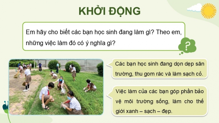 Giáo án điện tử Lịch sử và Địa lí 5 cánh diều Bài 23: Xây dựng thế giới xanh – sạch – đẹp