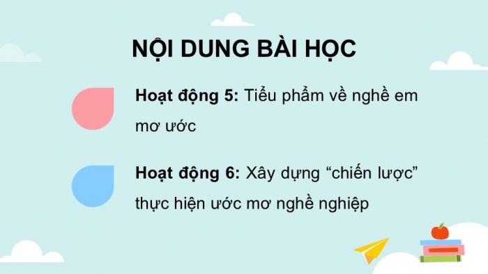 Giáo án điện tử Hoạt động trải nghiệm 5 chân trời bản 1 Chủ đề 9 Tuần 34