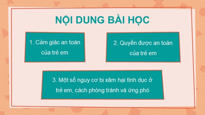 Giáo án điện tử Khoa học 5 chân trời Bài 26: Phòng tránh bị xâm hại