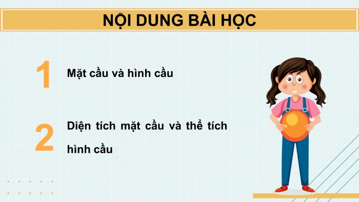 Giáo án điện tử Toán 9 kết nối Bài 32: Hình cầu