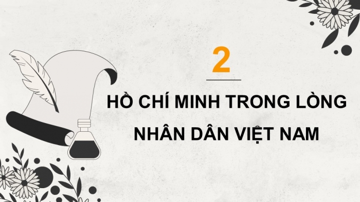 Giáo án điện tử Lịch sử 12 cánh diều Bài 16: Dấu ấn Hồ Chí Minh trong lòng nhân dân thế giới và Việt Nam (P2)