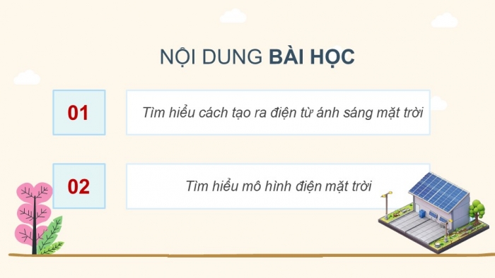 Giáo án điện tử Công nghệ 5 chân trời Bài 9: Mô hình điện mặt trời