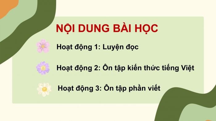 Giáo án PPT dạy thêm Tiếng Việt 5 chân trời bài Ôn tập và Đánh giá cuối năm học (Tiết 1)