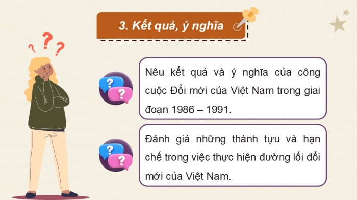 Giáo án điện tử Lịch sử 9 kết nối Bài 18: Việt Nam từ năm 1976 đến năm 1991 (P4)