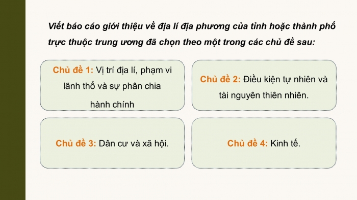 Giáo án điện tử Địa lí 12 chân trời Bài 39: Thực hành Tìm hiểu địa lí địa phương