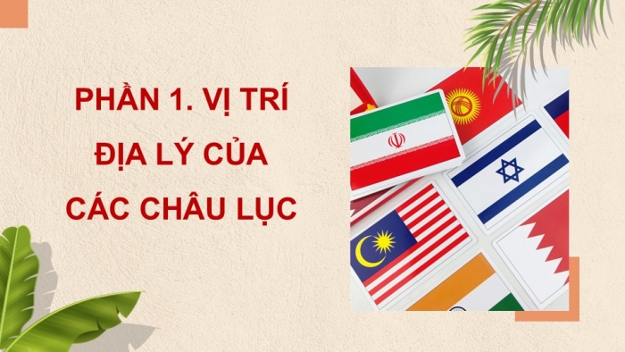 Giáo án điện tử Lịch sử và Địa lí 5 cánh diều Bài 20: Các châu lục và đại dương trên thế giới