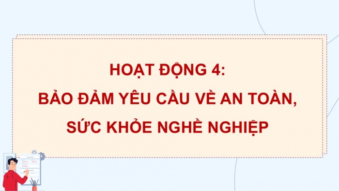 Giáo án điện tử Hoạt động trải nghiệm 12 chân trời bản 2 Chủ đề 7: Phân tích xu hướng phát triển nghề và thị trường lao động (P2)