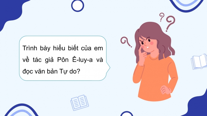 Giáo án PPT dạy thêm Ngữ văn 12 chân trời Bài 6: Tự do (Pôn Ê-luy-a)