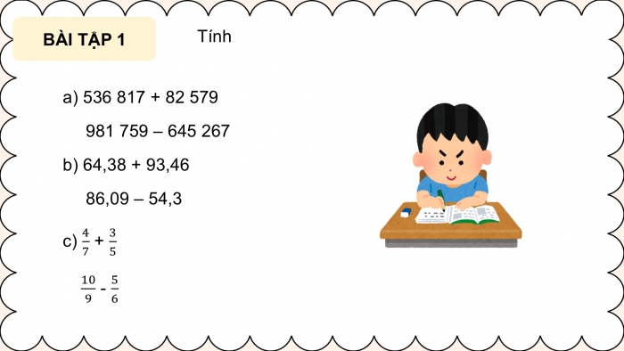 Giáo án điện tử Toán 5 kết nối Bài 69: Ôn tập các phép tính với số tự nhiên, phân số, số thập phân