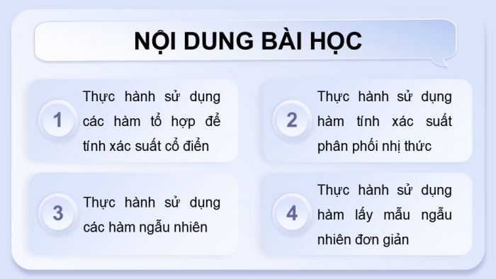 Giáo án điện tử chuyên đề Tin học ứng dụng 12 cánh diều Bài 1: Hàm tổ hợp, hàm ngẫu nhiên và lấy mẫu ngẫu nhiên