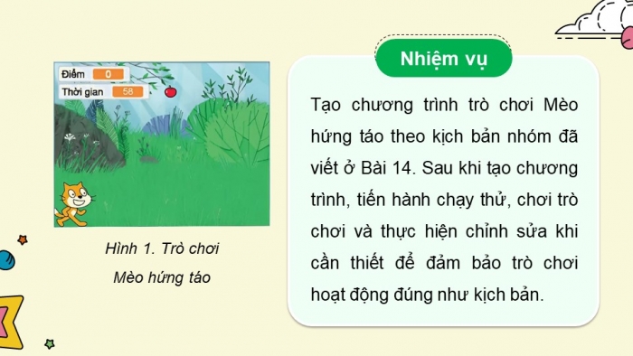 Giáo án điện tử Tin học 5 chân trời Bài 15: Thực hành tạo chương trình theo kịch bản