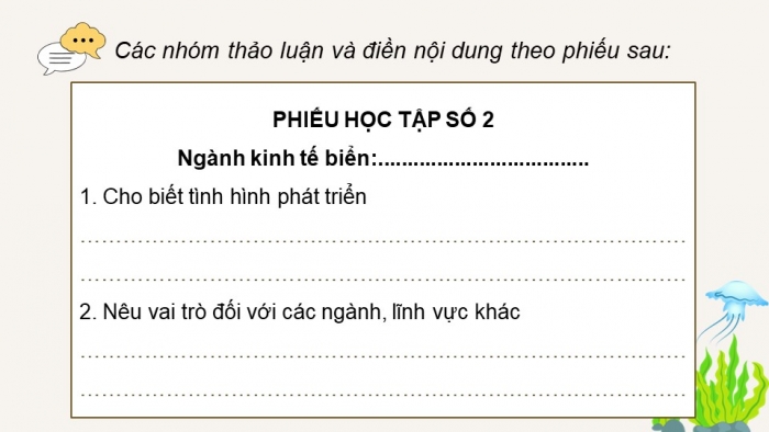 Giáo án điện tử Địa lí 12 chân trời Bài 37: Phát triển kinh tế và đảm bảo an ninh quốc phòng ở Biển Đông và các đảo, quần đảo (P2)