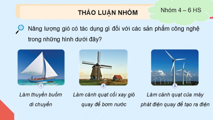 Giáo án điện tử Công nghệ 5 cánh diều Bài 9: Mô hình máy phát điện gió