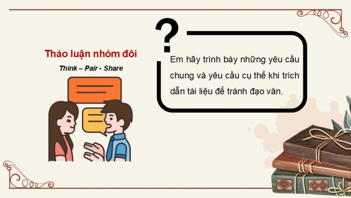 Giáo án điện tử Ngữ văn 9 cánh diều Bài 10: Một số lưu ý về trích dẫn tài liệu để tránh đạo văn