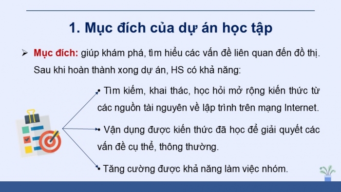 Giáo án điện tử chuyên đề Khoa học máy tính 12 cánh diều Bài 6 Dự án học tập: Tìm hiểu các vấn đề ứng dụng đồ thị