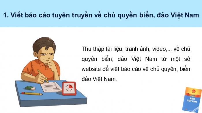 Giáo án điện tử Địa lí 12 chân trời Bài 38: Thực hành Tìm hiểu về chủ quyền biển đảo của Việt Nam