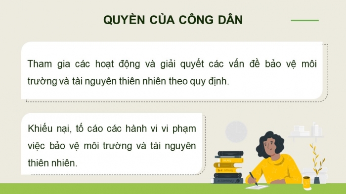 Giáo án điện tử Kinh tế pháp luật 12 cánh diều Bài 14: Quyền và nghĩa vụ của công dân trong bảo vệ môi trường và tài nguyên thiên nhiên