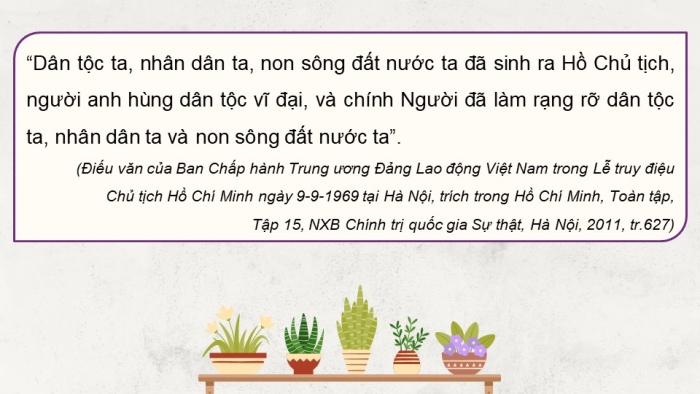 Giáo án điện tử Lịch sử 12 cánh diều Bài 16: Dấu ấn Hồ Chí Minh trong lòng nhân dân thế giới và Việt Nam (P2)