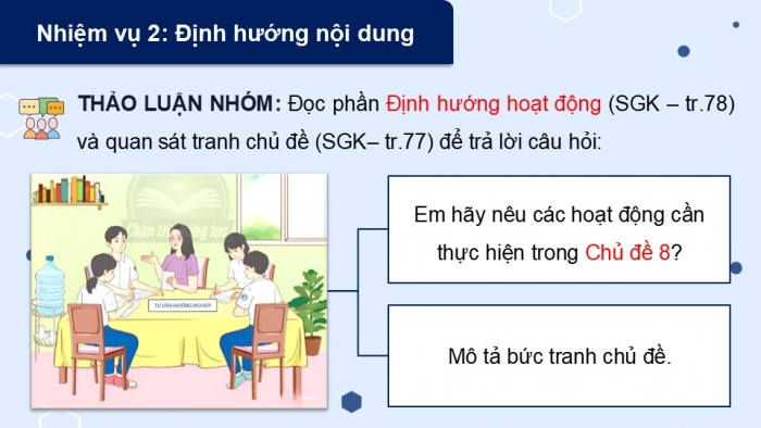 Giáo án điện tử Hoạt động trải nghiệm 12 chân trời bản 2 Chủ đề 8: Quyết định lựa chọn nghề nghiệp cho bản thân (P1)