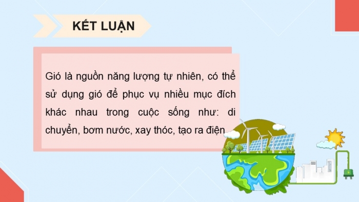 Giáo án điện tử Công nghệ 5 cánh diều Bài 9: Mô hình máy phát điện gió