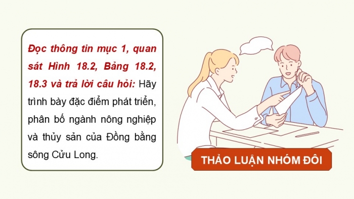 Giáo án điện tử Địa lí 9 cánh diều Bài 18: Vùng Đồng bằng sông Cửu Long (P2)