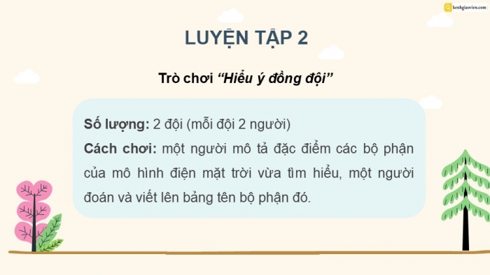 Giáo án điện tử Công nghệ 5 kết nối Bài 9: Mô hình điện mặt trời