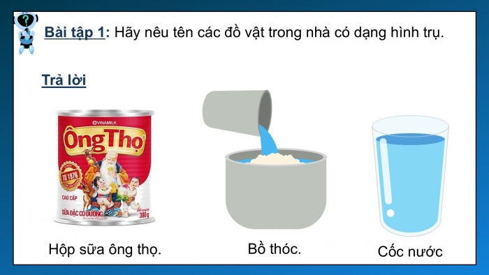 Giáo án PPT dạy thêm Toán 5 Chân trời bài 67: Hình trụ