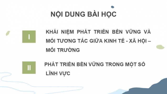 Giáo án điện tử Sinh học 12 kết nối Bài 34: Phát triển bền vững