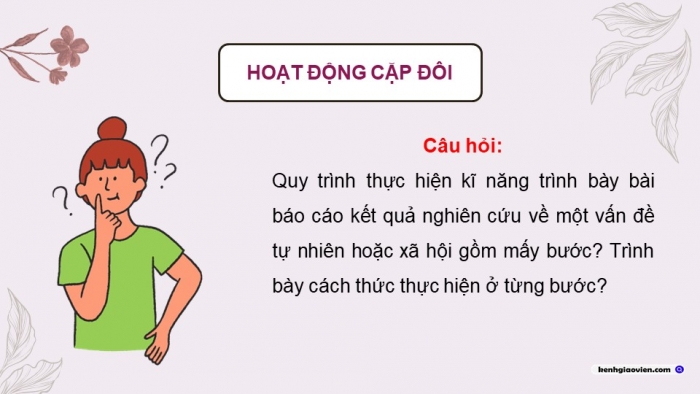 Giáo án điện tử Ngữ văn 12 chân trời Bài 9: Trình bày báo cáo kết quả nghiên cứu về một vấn đề tự nhiên hoặc xã hội